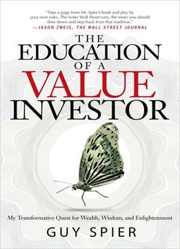 the-education-of-a-value-investor-my-transformativ